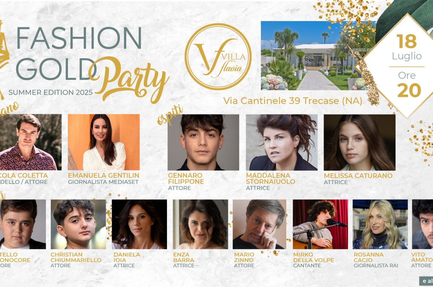 LUCI PUNTATE SUL FASHION GOLD PARTY: VILLA FLAVIA, A TRECASE, OSPITA