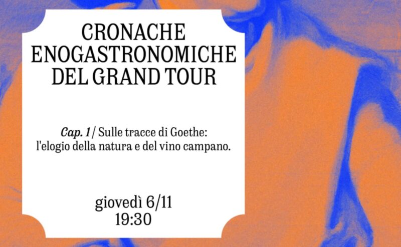 CRONACHE ENOGASTRONOMICHE DEL GRAND TOUR