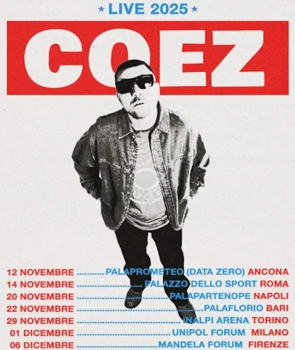 COEZ A NAPOLI: EMOZIONI E VERITÀ AL PALAPARTENOPE IL 20 NOVEMBRE 2025