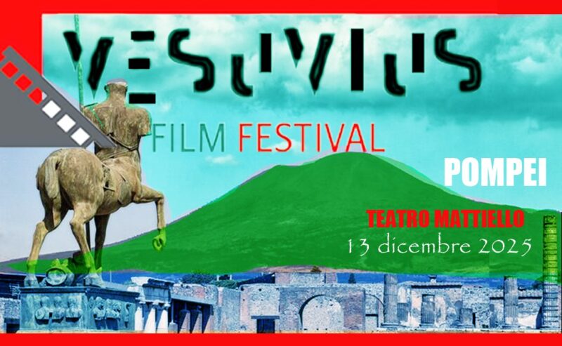 AL VIA LA VI EDIZIONE DEL VESUVIUS FILM FESTIVAL L’Arte Cinematografica Incontra l’Ambiente: La VI Edizione del Vesuvius Film Festival si Dedica a Federico Fellini.