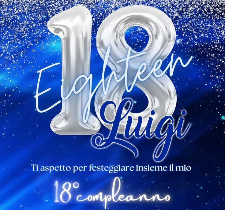 “Luigi’s Chapter 18”: la festa per i 18 anni di Luigi De Carlo