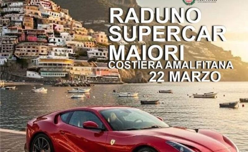 FEDERAZIONE ITALIANA SUPERCAR, GRANDE SUCCESSO PER IL RADUNO A MAIORI: PROSSIMO APPUNTAMENTODOMENICA 12 APRILE A POMPEI