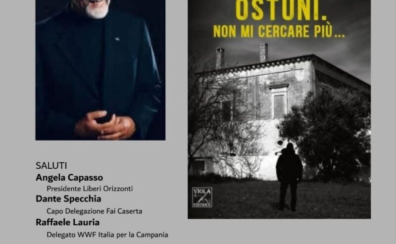 Letteratura e legalità si incontrano: Luigi Del Vecchio presenta “Ostuni. Non mi cercare più…” 