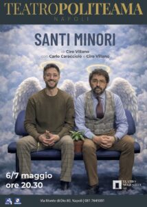 Politeama Napoli: In scena “Santi minori” con Carlo Caracciolo e Ciro Villano