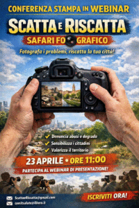 Al via “Scatta e Riscatta – Safari Fotografico”. Appello agli organi di informazione per un racconto civile della città