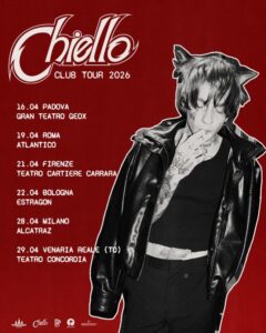 CRESCE L’ATTESA PER “CHIELLO CLUB TOUR 2026”