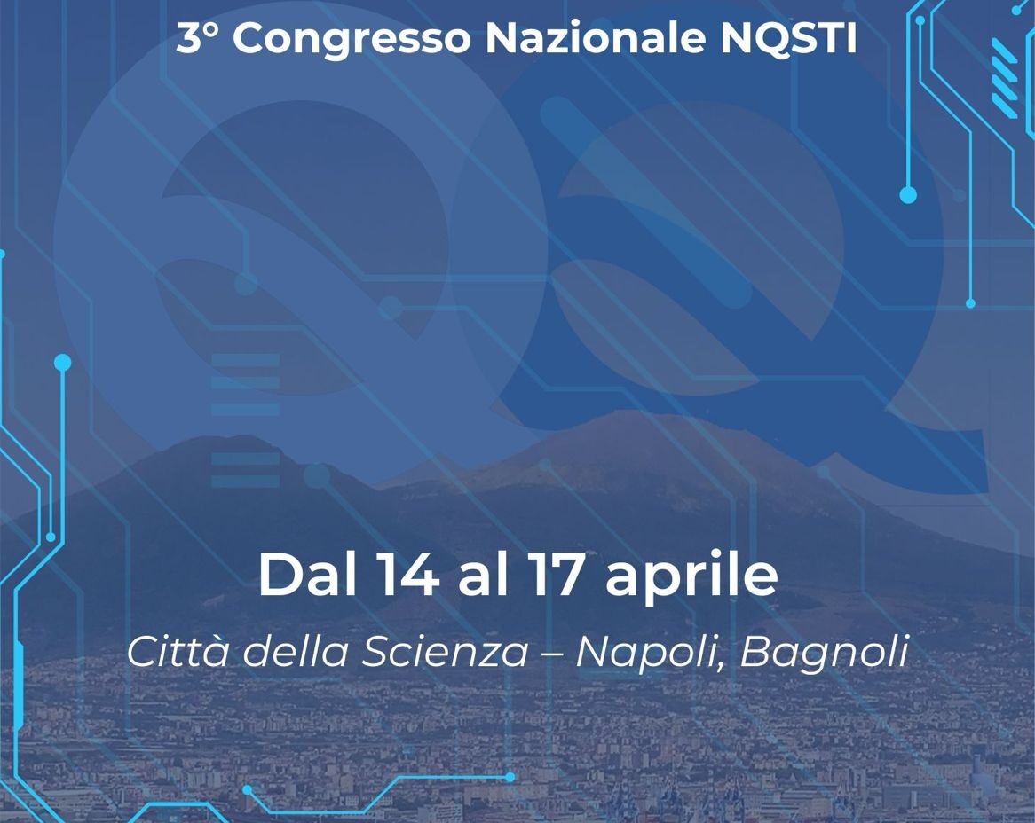 Alla Città della Scienza oltre 100 scienziati anticipano il futuro al 3° congresso di NQSTI