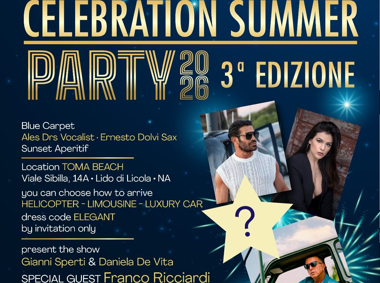 Ritorna  “Celebration Summer Party” alla terza edizione