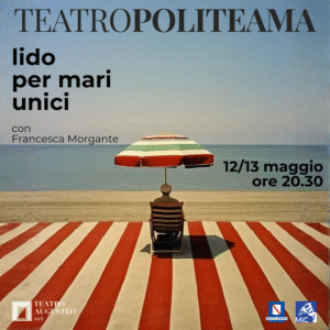 Al Politeama di Napoli va in scena “Lido per mari unici”