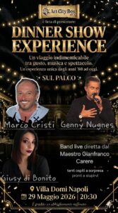 Cena Spettacolo | 29 maggio 2026 | Villa Domi – Napoli Organizzazione: ART CITY BOX