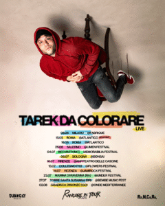 RANCORE: colora i festival di tutta Italia con il tour estivo “TAREK DA COLORARE LIVE”, a pochissimo dal suo ritorno sulla Terra con il nuovo album “Tarek da colorare”, fuori ovunque venerdì 3 aprile.