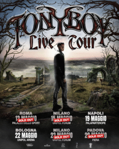 TONY BOY: è pronto a dare il via al “LIVE TOUR 2026”, il suo primo tour nei palazzetti italiani. Sold out anche la prima data di mercoledì 13 maggio al Palazzo dello Sport di Roma, dopo quello di Padova e il doppio tutto esaurito di Milano.