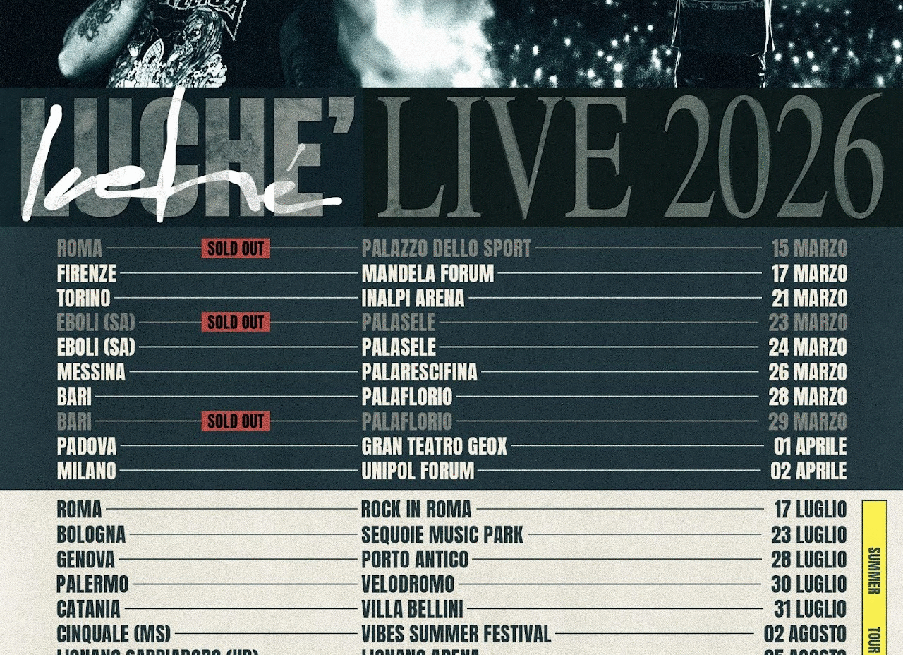 LUCHÈ: annuncia oggi il “SUMMER TOUR 2026​”, che lo porterà a calcare i palchi dei migliori festival italiani. Prima data il 17 luglio al Rock in Roma. In attesa della data evento di settembre all’Ippodromo di Agnano.