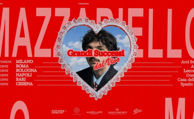 MAZZARIELLO: annuncia oggi i live in giro per l’italia con “GRANDI SUCCESSI DAL VIVO”, dopo aver calcato il palco di Sanremo 2026 con “MANIFESTAZIONE D’AMORE” e l’uscita dell’EP “GRANDI SUCCESSI”.