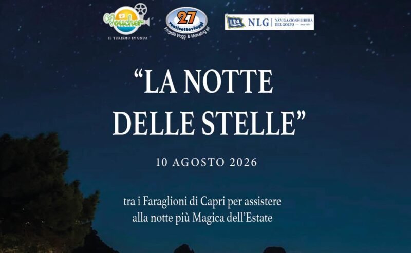 Tour di Voucher: notte di San Lorenzo celebra le eccellenze sotto le stelleSul Motor Yacht Patrizia, tra i Faraglioni di Capri