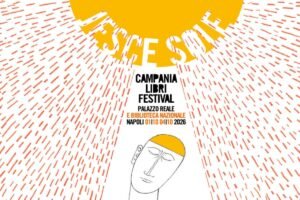 AL VIA A PALAZZO REALE LA QUINTA EDIZIONE CAMPANIA LIBRI FESTIVAL 2026 