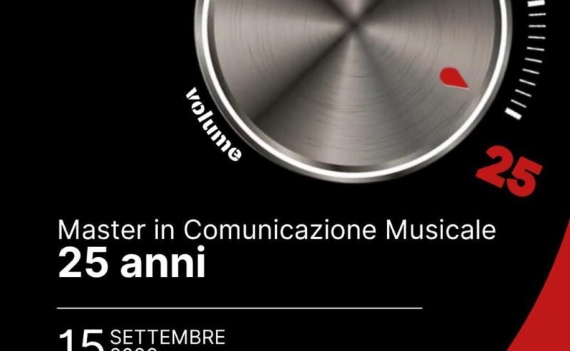 IL MASTER IN COMUNICAZIONE MUSICALE FESTEGGIA 25 ANNI DI ATTIVITÀ