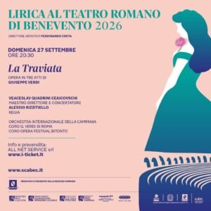 La grande lirica torna al Teatro romano di Benevento con “La traviata”