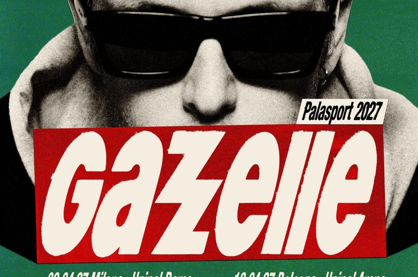 GAZZELLE: annuncia a sorpresa il suo nuovo tour nei palazzetti “GAZZELLE PALASPORT 2027”. Al via da Milano il 3 aprile all’Unipol Dome.